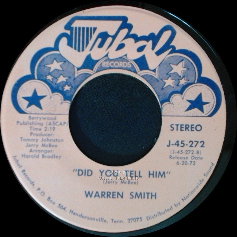 Warren Smith - I Don't Believe I'll Fall In Love Today / Did You Tell Him side A