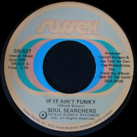 Soul Searchers - If It Ain't Funky / Wind Song side A