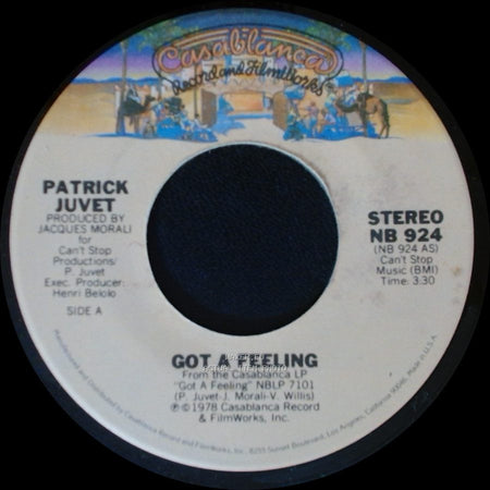 Patrick Juvet - Got A Feeling / I Love America side A