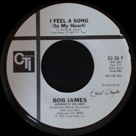 Bob James - I Feel A Song (In My Heart) / I Feel A Song (In My Heart) side A