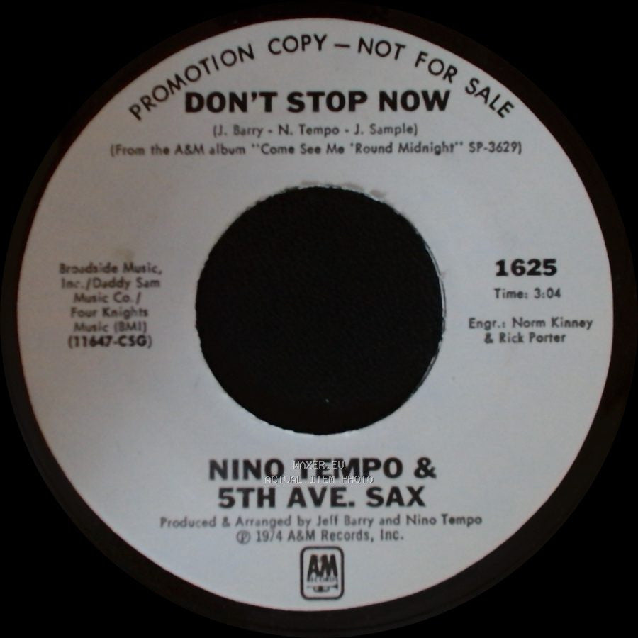 Nino Tempo & 5Th Ave. Sax - Don't Stop Now / Gettin' Off side A