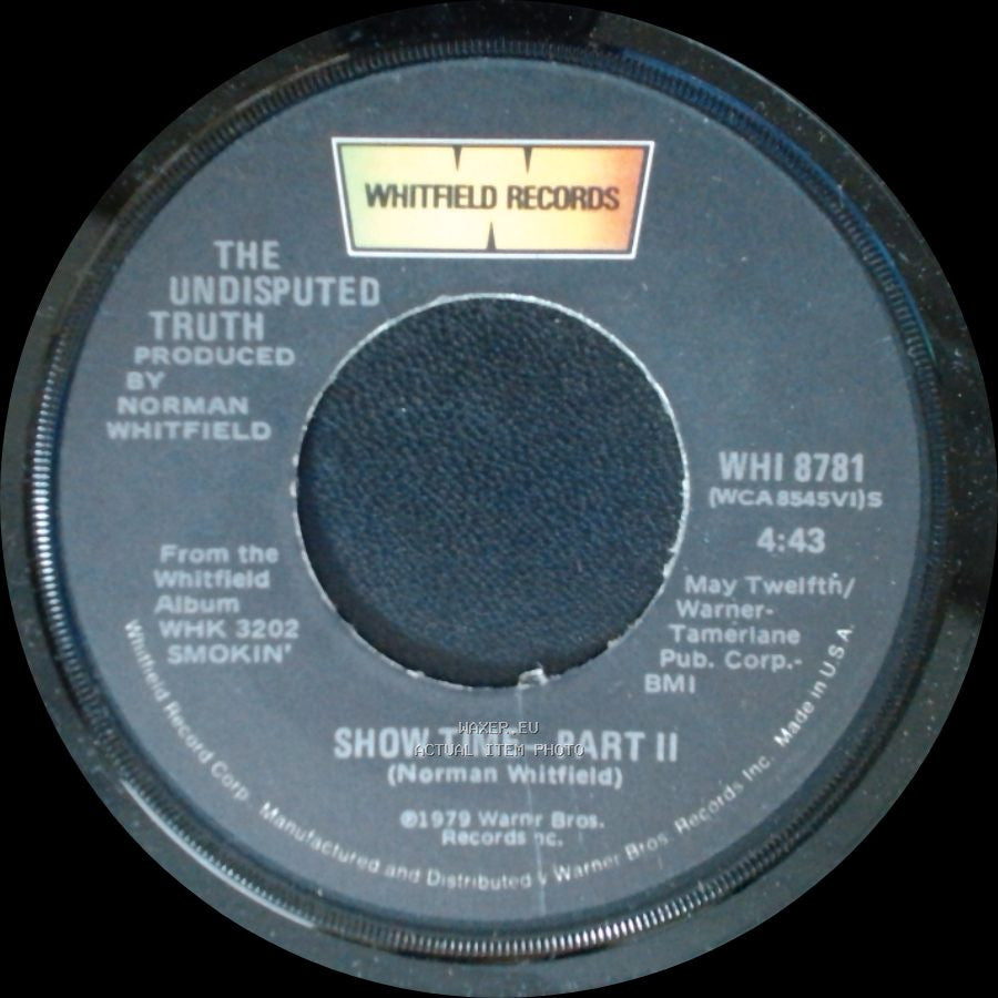 The Undisputed Truth - Show Time - Part Ii / Show Time - Part I side A