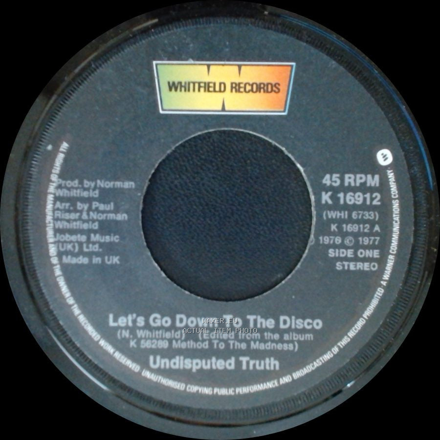 Undisputed Truth - Let's Go Down To The Disco / Hole In The Wall side A