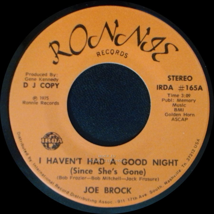Joe Brock - I Haven't Had A Good Night (Since She's Gone) / I Haven't Had A Good Night (Since She's Gone) side A