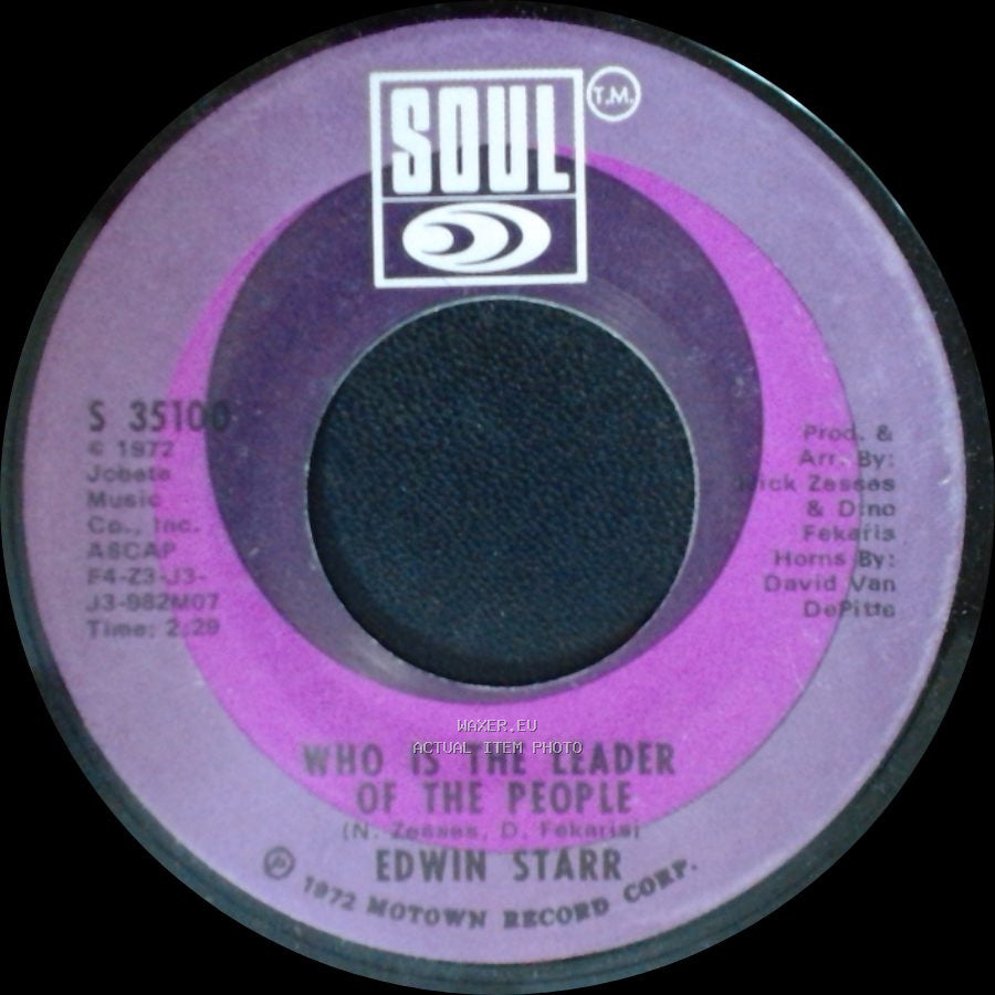 Edwin Starr - Who Is The Leader Of The People / Don't Tell Me I'm Crazy side A