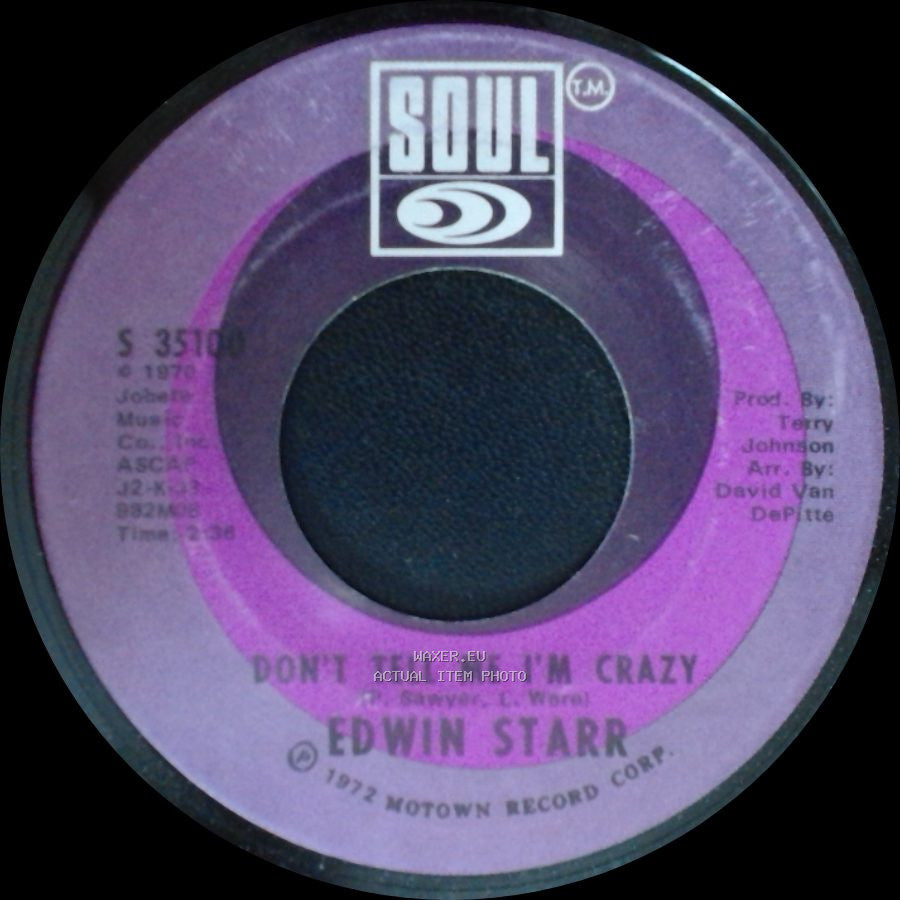 Edwin Starr - Who Is The Leader Of The People / Don't Tell Me I'm Crazy side B