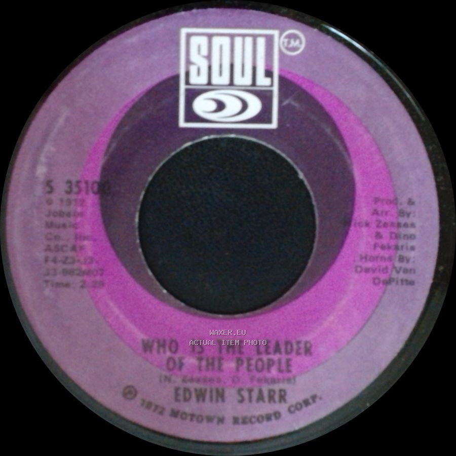 Edwin Starr - Who Is The Leader Of The People / Don't Tell Me I'm Crazy side A