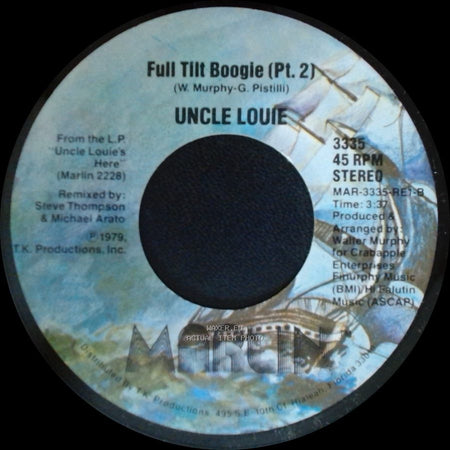 Uncle Louie - Full Tilt Boogie (Pt. 1) / Full Tilt Boogie (Pt. 2) side B