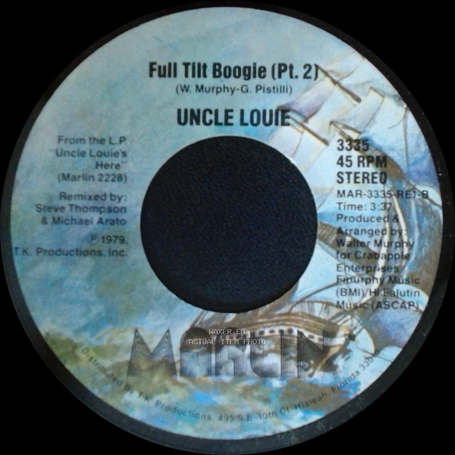 Uncle Louie - Full Tilt Boogie (Pt. 1) / Full Tilt Boogie (Pt. 2) side B