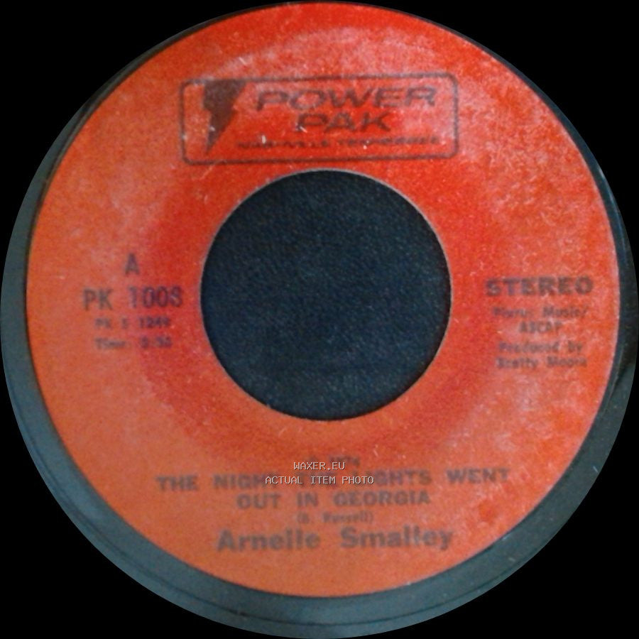 Arnelle Smalley - The Night The Lights Went Out In Georgia / I Wanta Get To You side A