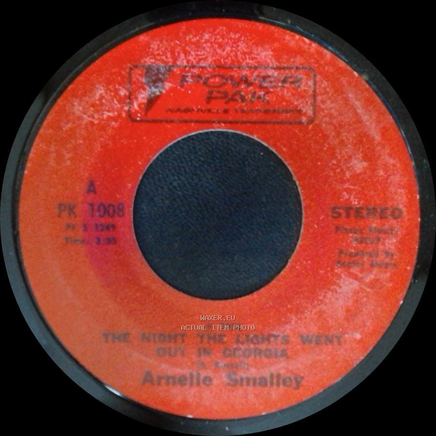 Arnelle Smalley - The Night The Lights Went Out In Georgia / I Wanta Get To You side A