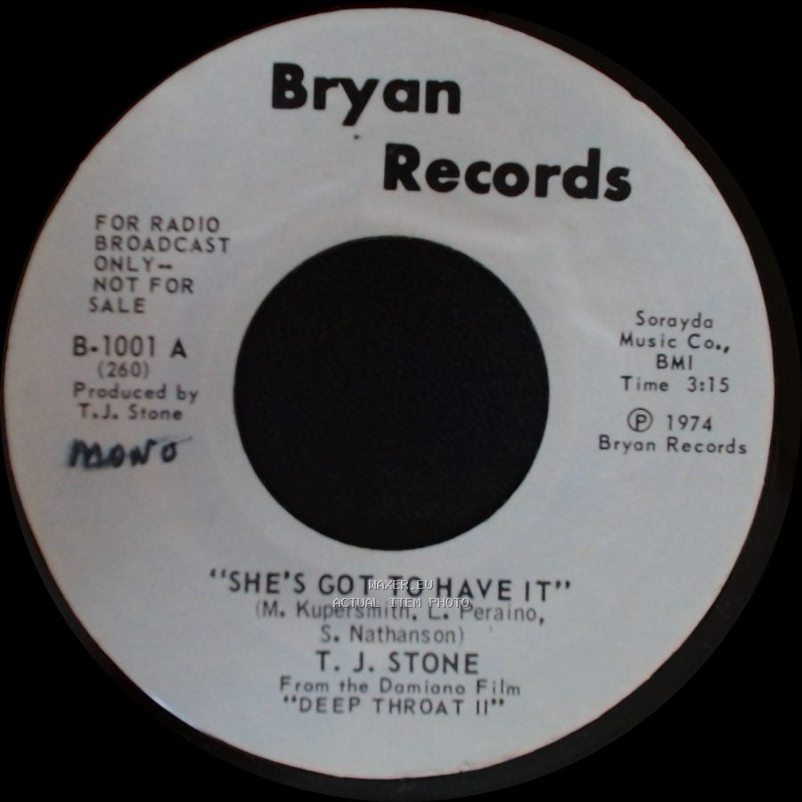 T. J. Stone - She's Got To Have It / She's Got To Have It side B