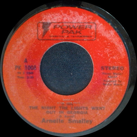 Arnelle Smalley - The Night The Lights Went Out In Georgia / I Wanta Get To You side A