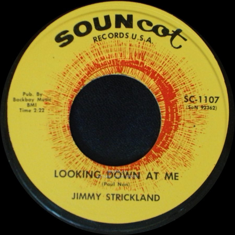 Jimmy Strickland - Looking Down At Me / To Get To You side A