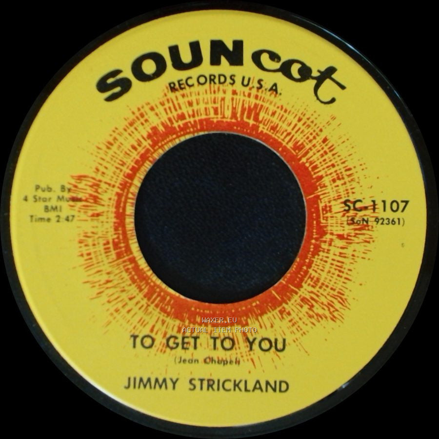 Jimmy Strickland - Looking Down At Me / To Get To You side B