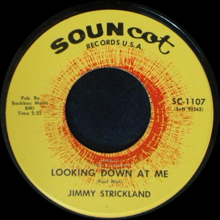Jimmy Strickland - To Get To You / Looking Down At Me side B