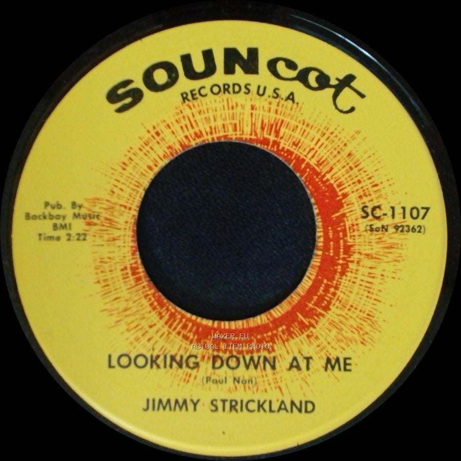 Jimmy Strickland - To Get To You / Looking Down At Me side B
