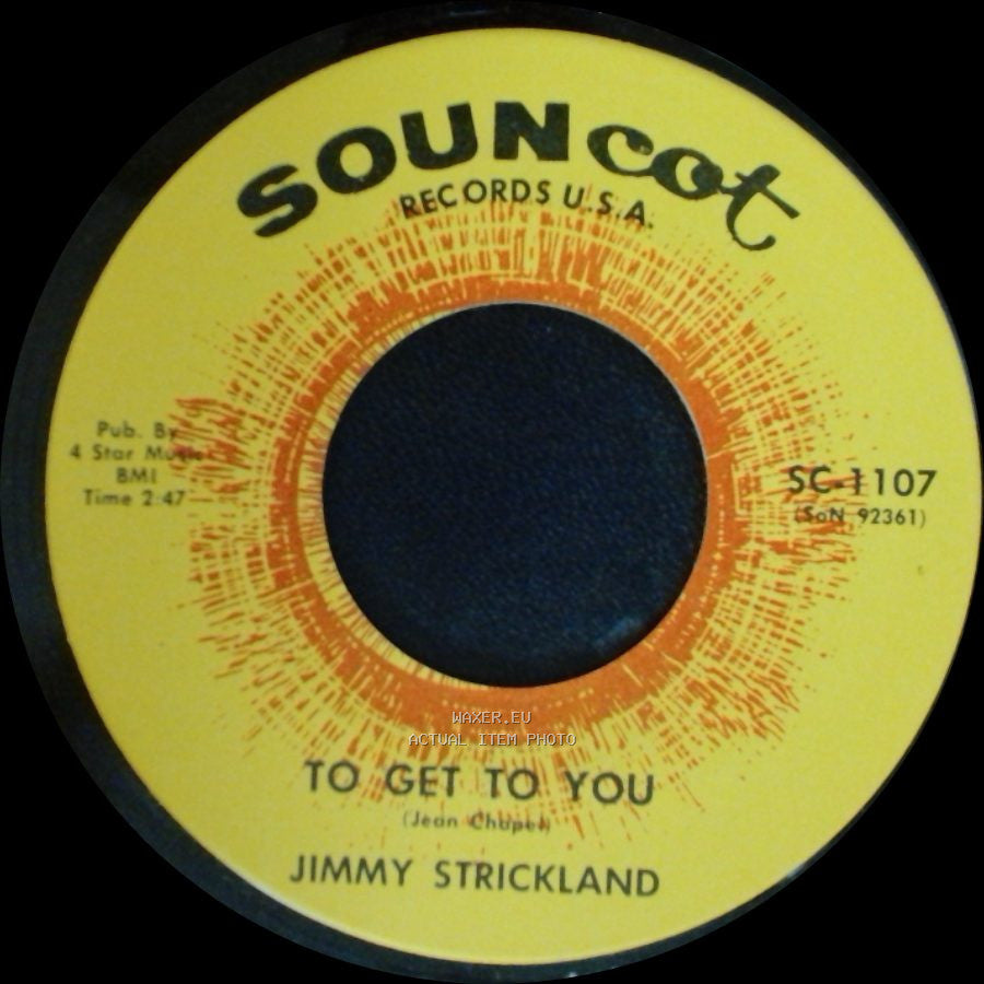 Jimmy Strickland - Looking Down At Me / To Get To You side B