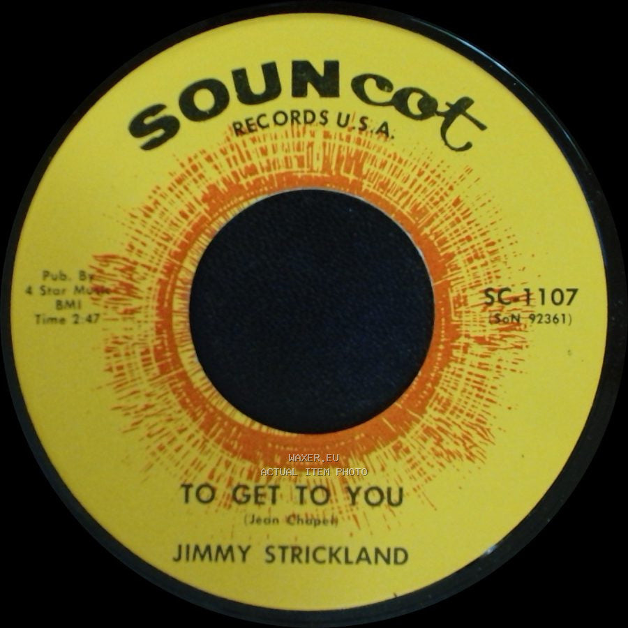 Jimmy Strickland - Looking Down At Me / To Get To You side A