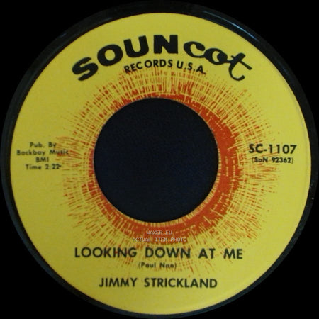 Jimmy Strickland - Looking Down At Me / To Get To You side B