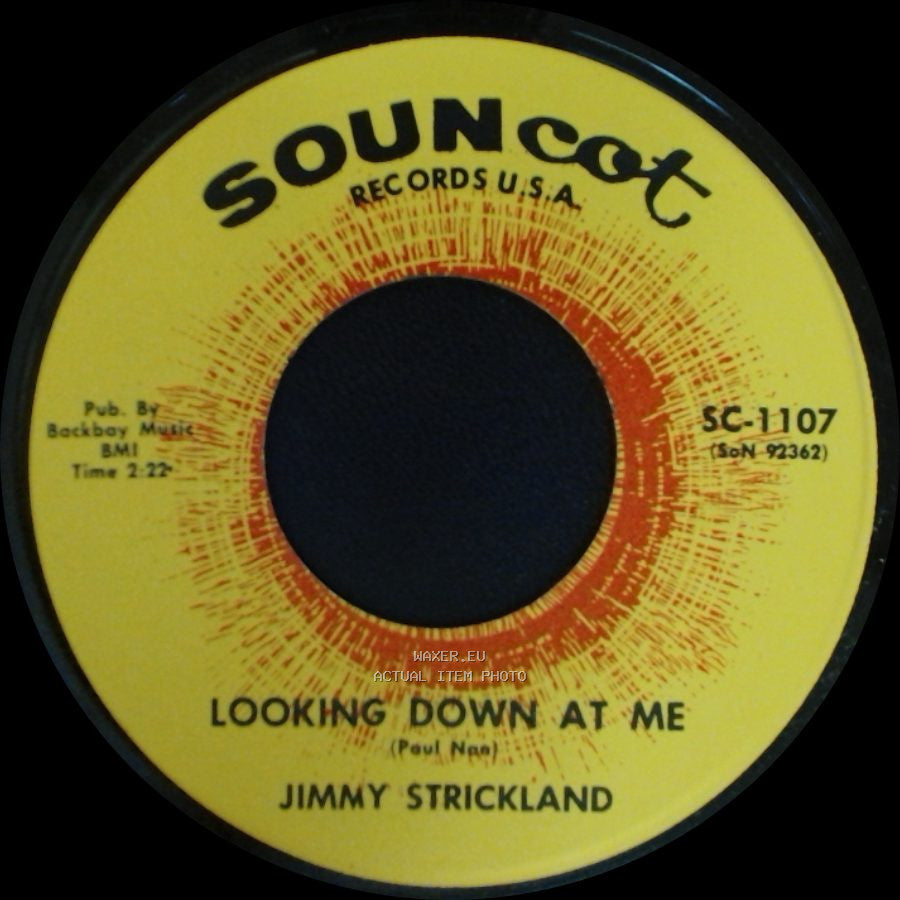 Jimmy Strickland - Looking Down At Me / To Get To You side B