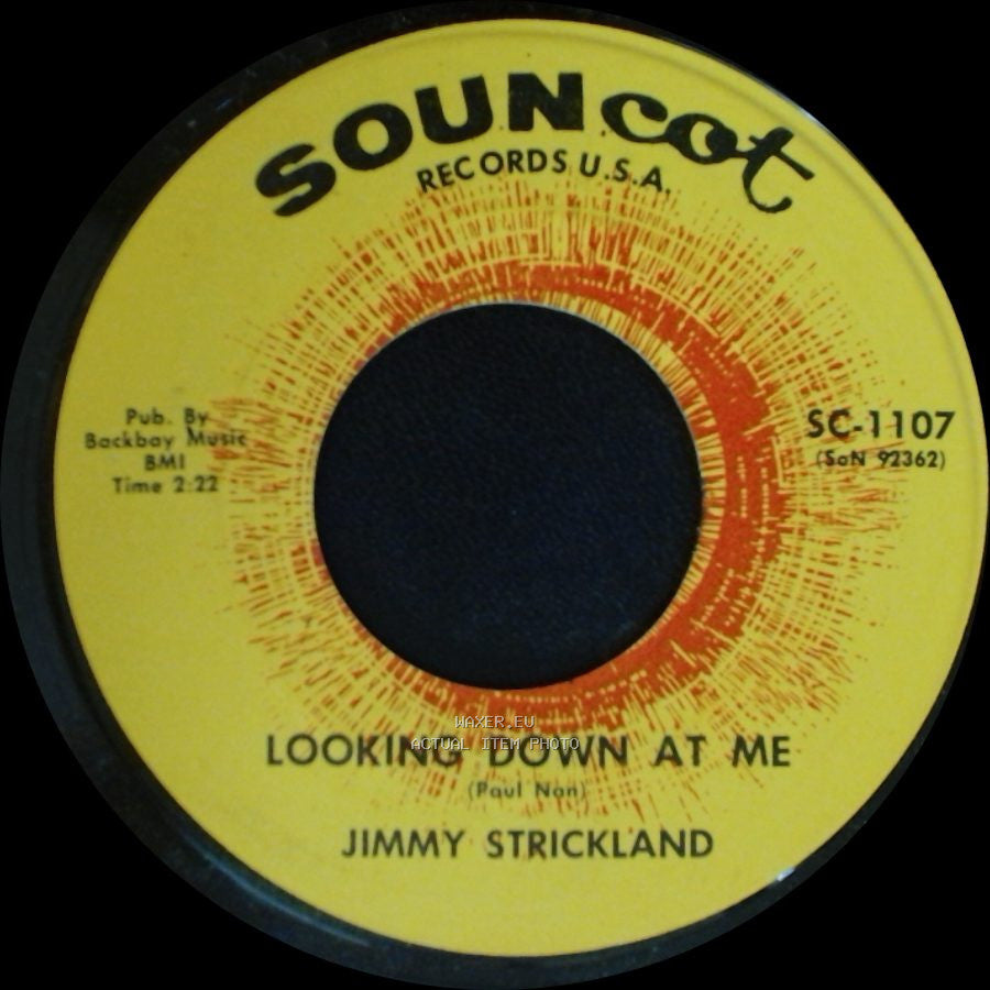 Jimmy Strickland - To Get To You / Looking Down At Me side B