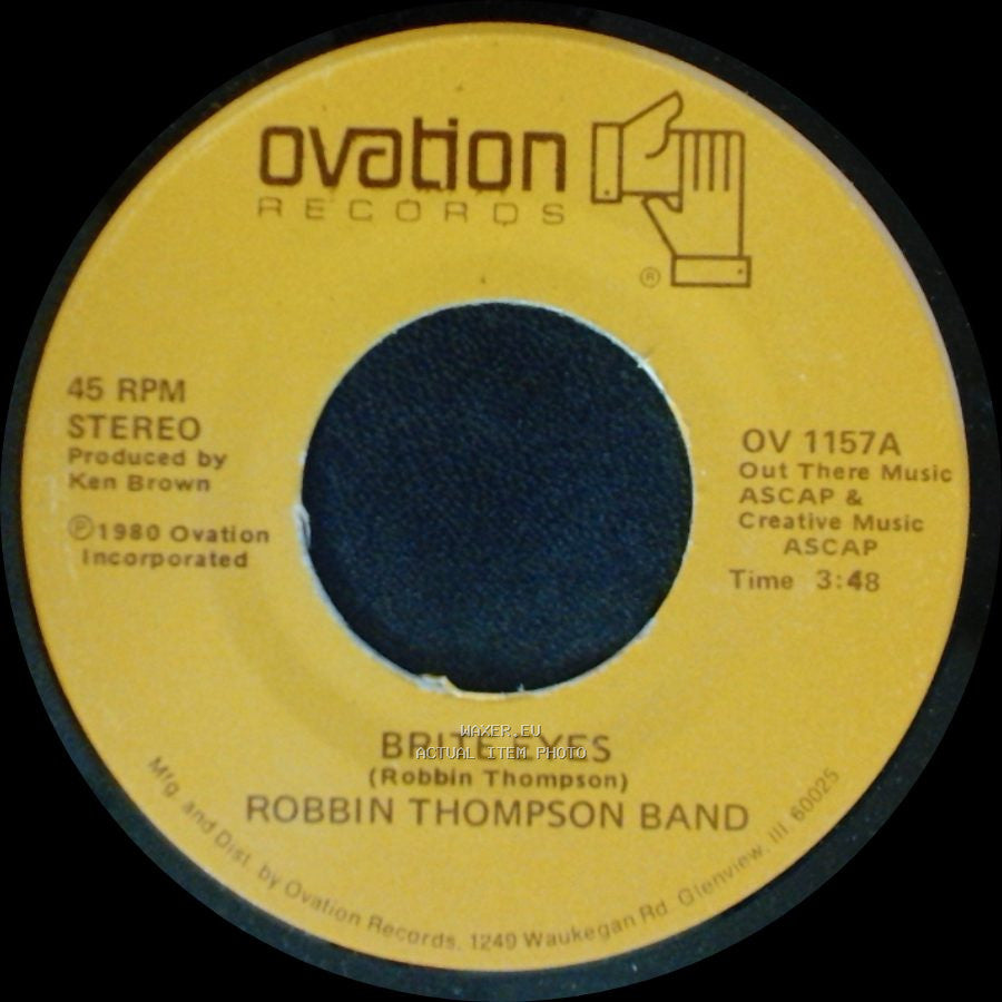 Robbin Thompson Band - That's Alright / Brite Eyes side B