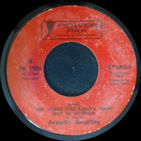 Arnetto Smalley / Arnelle Smalley - The Night The Lights Went Out In Georgia / I Wanta Get To You side A