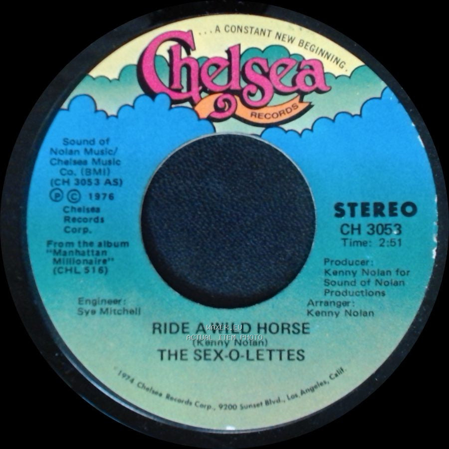 The Sex-O-Lettes - Hey There Little Firefly (Instrumental) / Ride A Wild Horse side B
