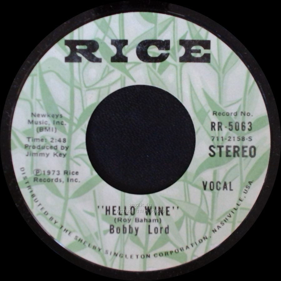 Bobby Lord - "Hello Wine" / Looking For A Cold Lonely Winter side A