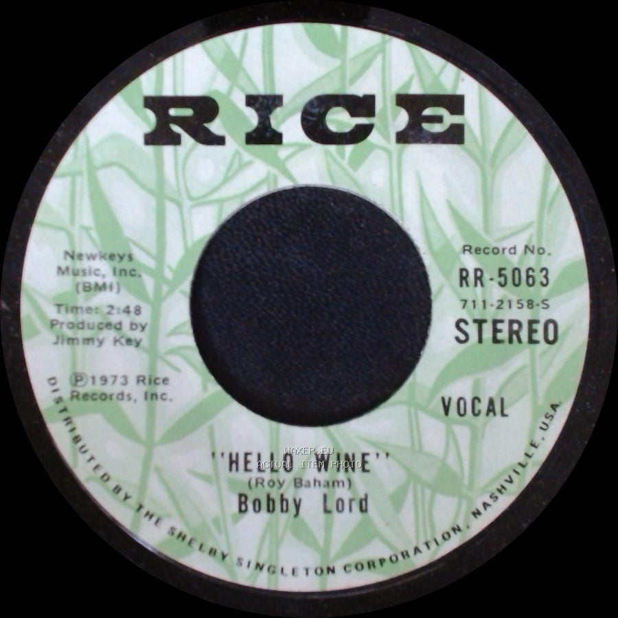 Bobby Lord - "Hello Wine" / Looking For A Cold Lonely Winter side B
