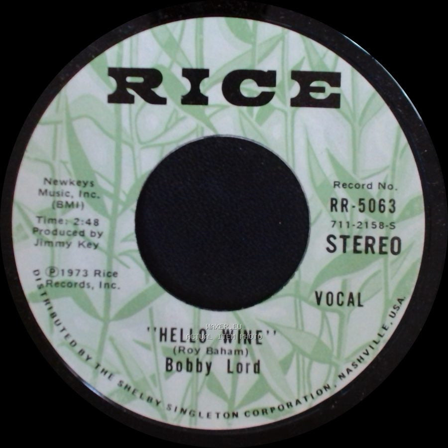 Bobby Lord - "Hello Wine" / Looking For A Cold Lonely Winter side A