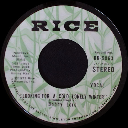 Bobby Lord - "Hello Wine" / Looking For A Cold Lonely Winter side B