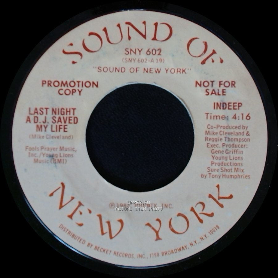 Indeep - Last Night A D.J. Saved My Life / Last Night A D.J. Saved My Life side A