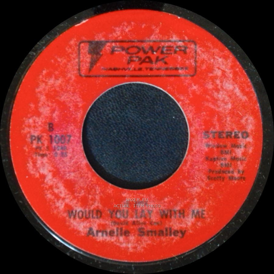 Arnellie Smalley - Would You Lay With Me / The Man That Turned My Mama On side A