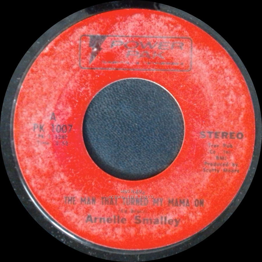 Arnellie Smalley - Would You Lay With Me / The Man That Turned My Mama On side B