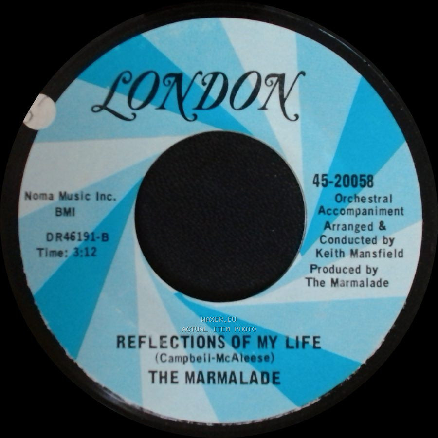 The Marmalade - Rollin' My Thing / Reflections Of My Life side B