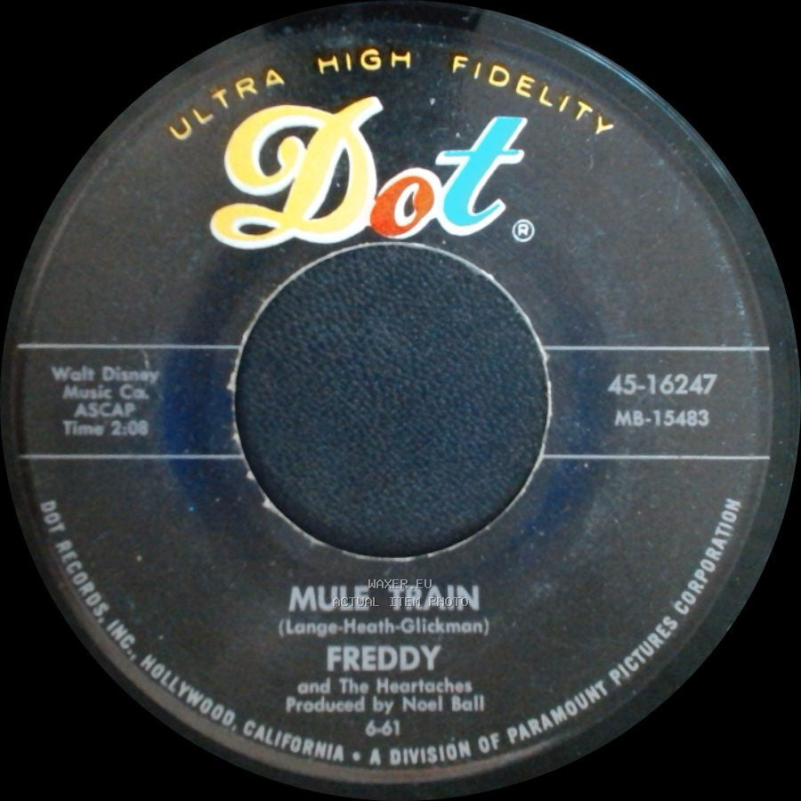 Freddy And The Heartaches - Mule Train / Pretend side A