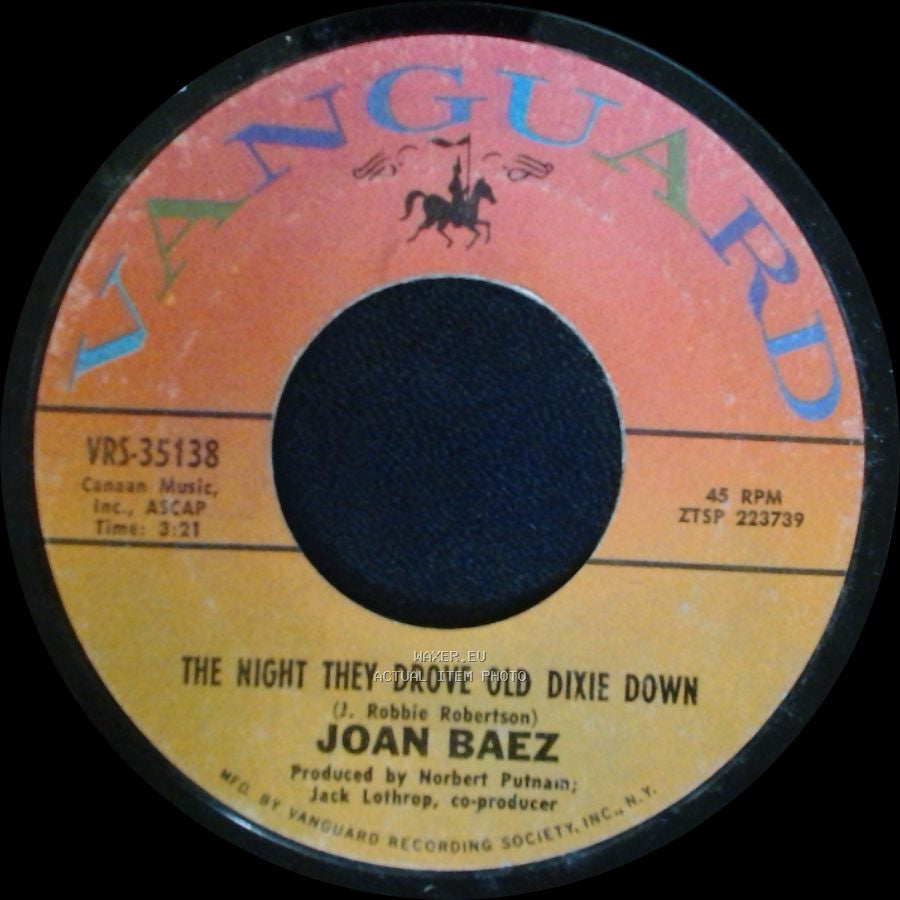 Joan Baez - The Night They Drove Old Dixie Down / When Time Is Stolen side A