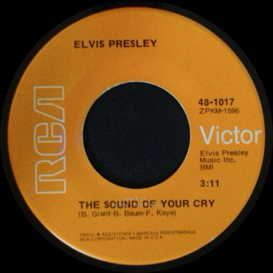 Elvis Presley - The Sound Of Your Cry / It's Only Love side A