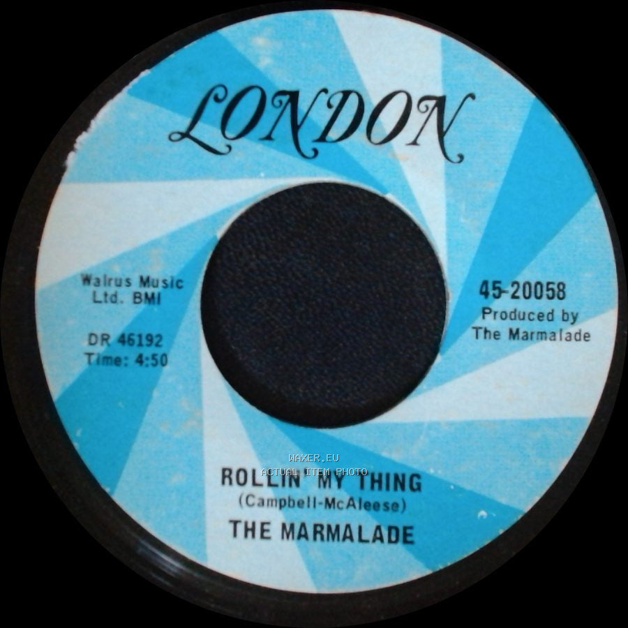 The Marmalade - Rollin' My Thing / Reflections Of My Life side A