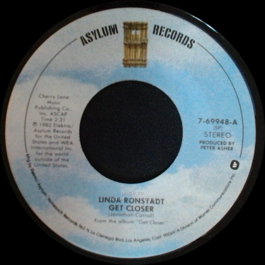 Linda Ronstadt / Linda Ronstadt And John David Souther - Get Closer / Sometimes You Just Can't Win side A