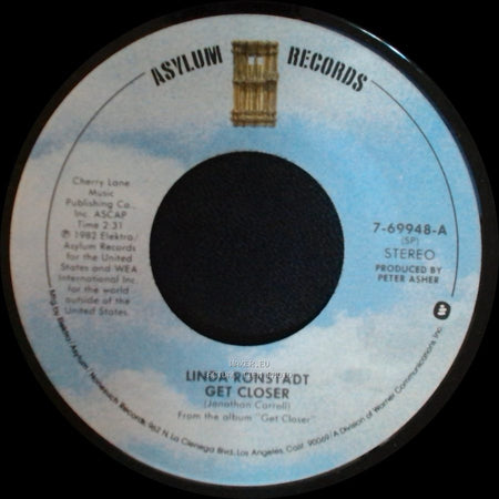 Linda Ronstadt / Linda Ronstadt And John David Souther - Get Closer / Sometimes You Just Can't Win side A