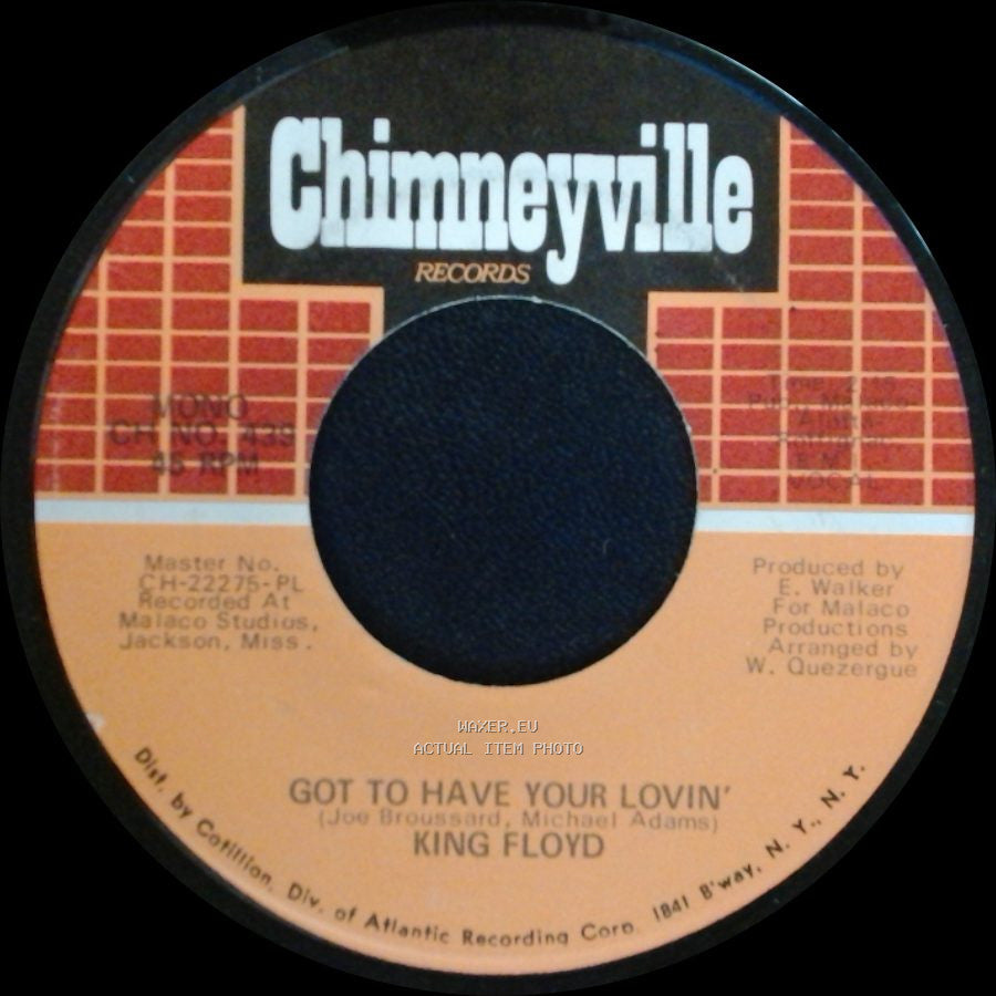 King Floyd - Let Us Be / Got To Have Your Lovin' side B
