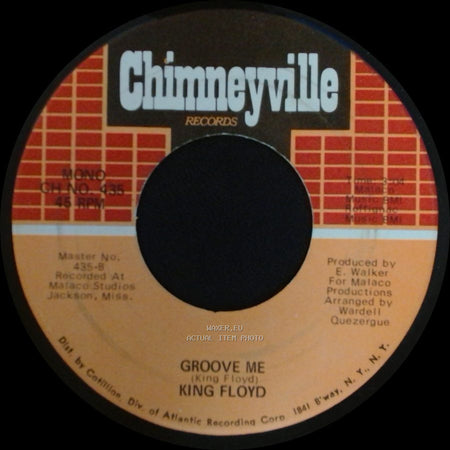 King Floyd - Groove Me / What Our Love Needs side A