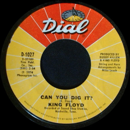 King Floyd - Can You Dig It? / Learning To Forget You side A