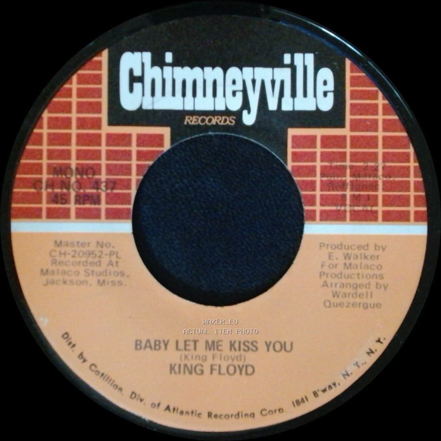 King Floyd - Please Don't Leave Me Lonely / Baby Let Me Kiss You side B