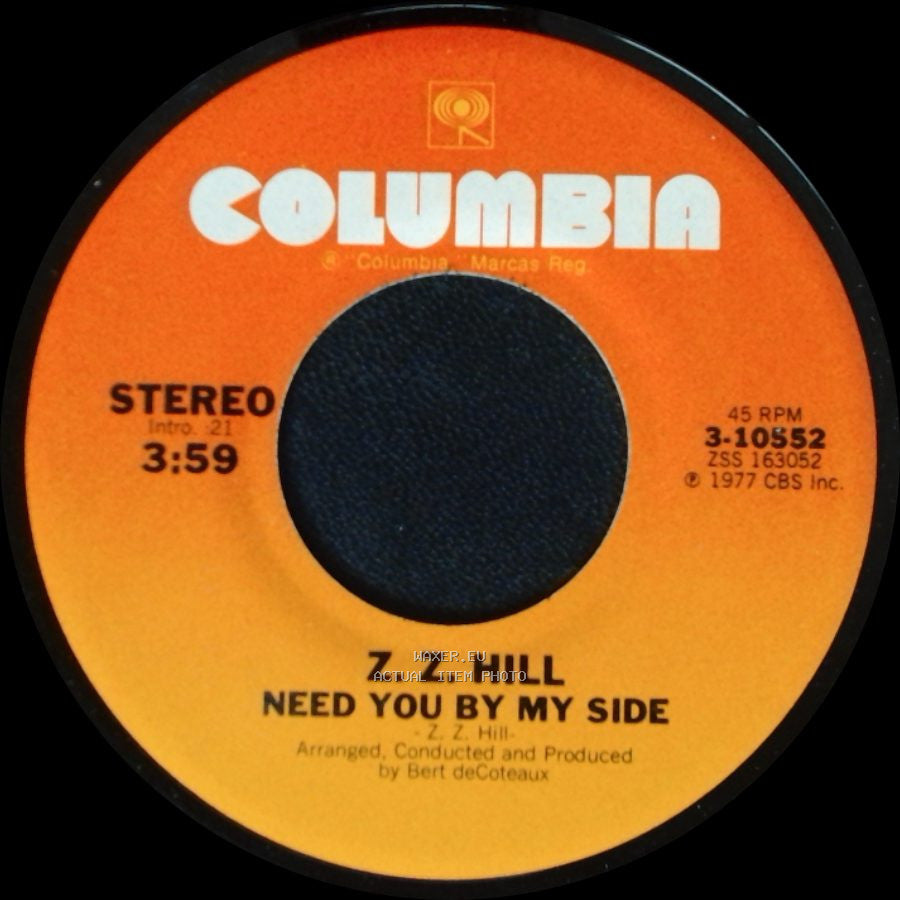 Z. Z. Hill - Love Is So Good When You're Stealing It / Need You By My Side side B