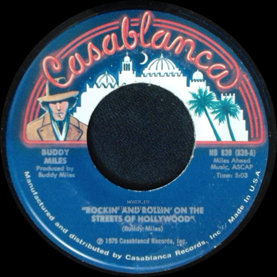 Buddy Miles - Livin' In The Right Space / Rockin' And Rollin' On The Streets Of Hollywood side B