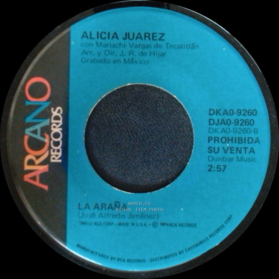 Alicia Juarez - Aunque Ya No Estes Conmigo / La Araña side B